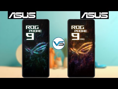 Asus Rog Phone 9 VS Asus Rog Phone 9 Pro | Asus Rog Phone 9 Pro VS Asus Rog Phone 9