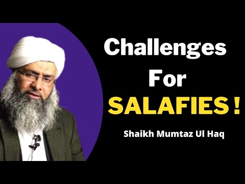 Challenges For Salaf ! Imam Abu Hanifa !Imam Malik ! Shaikh Mumtaz Ul Haq ! Imam Shafi! Latest 2021