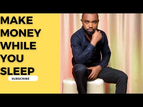 Make Money While You Sleep