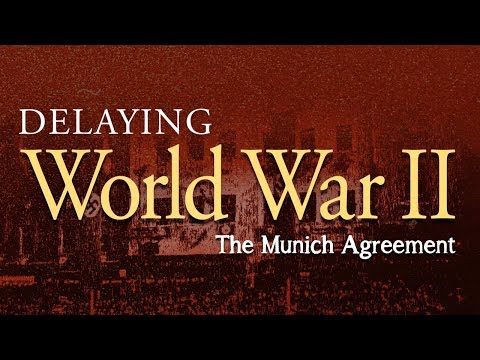 Delaying World War II - Full Video