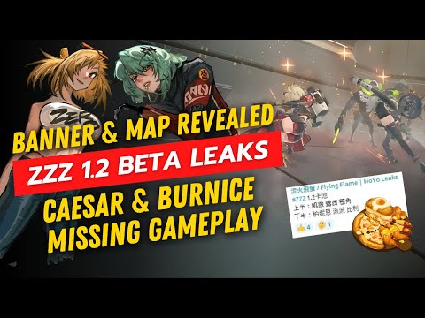 Zenless Zone Zero 1.2 Beta Leaks: Banners, Missing Gameplay, Map & More!