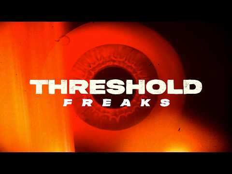 THRESHOLD - Freaks 2024 Remix (OFFICIAL LYRIC VIDEO)