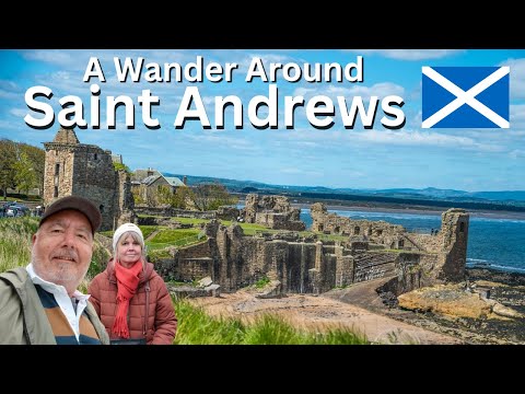 Exploring Saint Andrews: A Stroll Around The Town