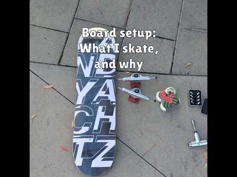 My skateboard setup explained