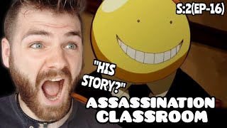 HIS STORY REVEALED?!! | Assassination Classroom - Episode 16 | SEASON 2 | ANIME REACTION!