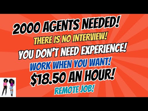 Hiring 2000 Work From Home Agents No Interview Work When You Want $18.50 An Hour Remote Job