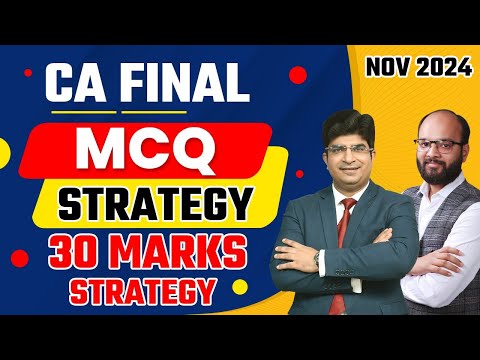 CA Final MCQs Strategy | How to Prepare CA Final MCQs Nov 24 | How to Solve CA Final MCQ Questions