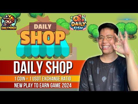 Daily Shop - 1 COIN = 1 USDT Exchange | New Play To Earn Game Aug 2024 | Full Review