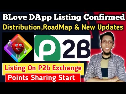 Blove Dapp Confirmed Listing on P2B Exchange: Everything You Need to Know