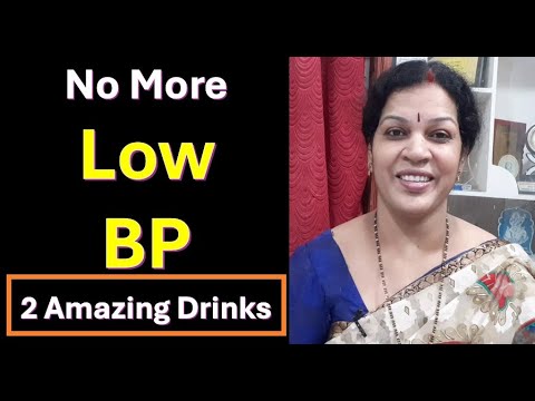 2 Drinks for Low BP - For Amazing Results