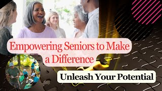 Finding the Best Place For Senior to Volunteer