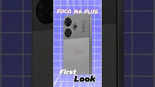 Poco M6 Plus 5G #pocom6plus First Look✨️ #trendingshorts #shorts