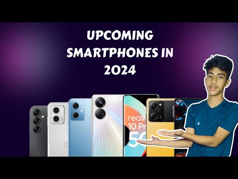 Upcoming Smart Phones In 2024 | Best Smart Phones Under 30k