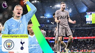 Six Goals & Pure Drama! | Man City 3-3 Tottenham Hotspur | Classic Premier League Highlights