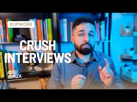 My best Strategies to crush interviews on UPWORK