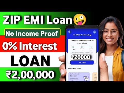 New Zip EMI Loan Approved ₹200,000 without CIBIL Score| New Loan App Fast Approval 2024, Only KYC