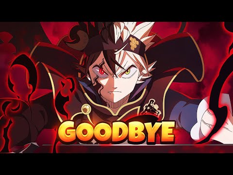 Goodbye. | Black Clover Mobile