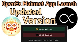 OpenEX Mainnet App Launch | Update OpenEX to Access Mainnet App #oex #mainnet #core