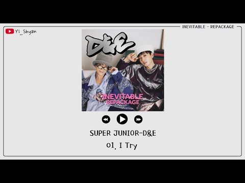 [韓繁中字] SUPER JUNIOR-D&E - I Try