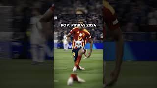 Pov: puskas award 2024 part 2 🔥😈🥶☠️ #footballshorts #football #yamal