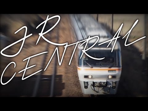 【鉄道PV】JR CENTRAL