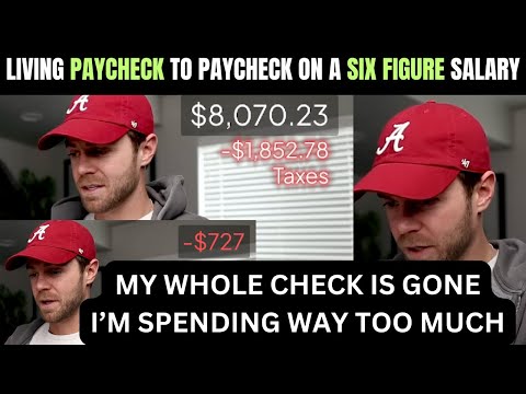 Living Paycheck To Paycheck on a SIX FIGURE SALARY