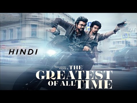 Thalapathy Vijay is the G.O.A.T - Hindi Trailer #trending #shortsfeed