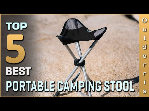 Top 5 Best Portable Camping Stools Review in 2025