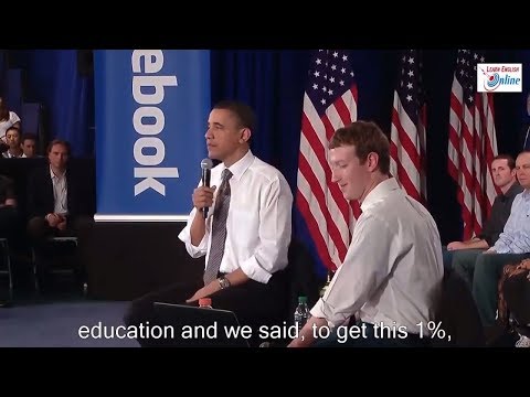 Learn English with President Obama and Mark Zuckerberg at Facebook Town Hall - English Subtitles