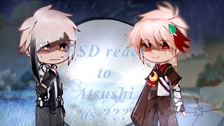 ||BSD react to Atsushi as ????||[Genshin impact x BSD]||not original||0.5/2||