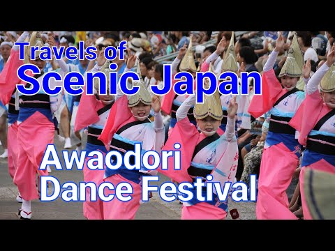 【450】Awa Odori Dance Festival Part1 / Travels of Scenic Japan / Tabiator