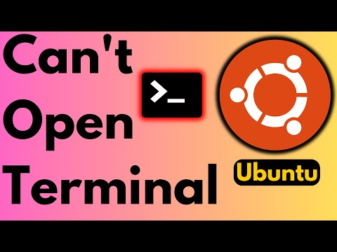 How to Fix Terminal Not Opening in Ubuntu