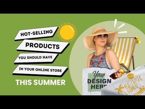 Hot-Selling Products You Should Have in Your Online Store This Summer | Awkward Styles POD [2023]