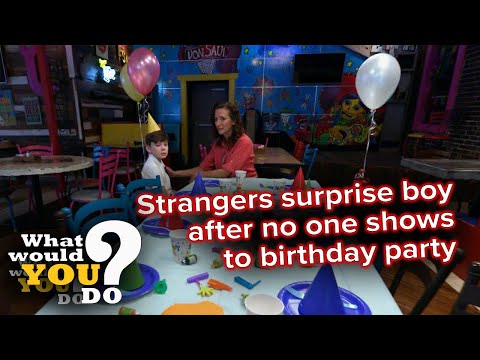 Strangers surprise boy after no one shows to birthday party | WWYD