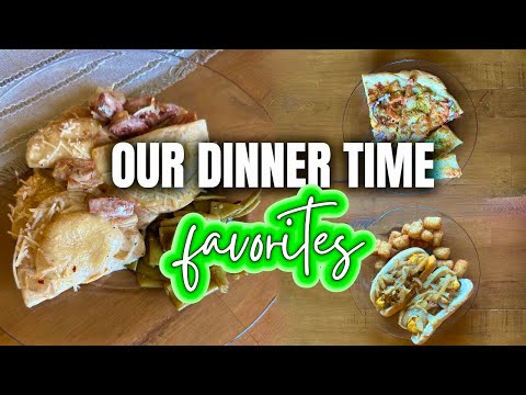 Dinners we LOVE | Our Favorite Dinner Time Recipes | What's for Dinner | MEL COOP