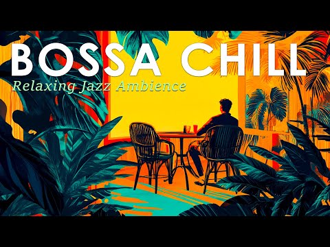 Bossa Nova Chill Lounge ~ Relaxing Brazilian Jazz for Golden Hours ~ Jazz Alchemy Quartet