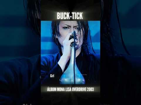 Part 2 BUCK-TICK Album MONA LISA OVERDRIVE Review short version #バクチク #bucktick #albumrock  #rock