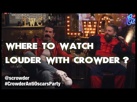 Where To Watch Louder With Crowder? ALL WAYS to DO IT!!