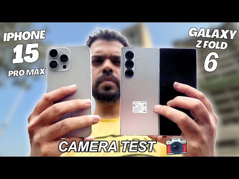 Samsung Galaxy Z Fold 6 Vs iPhone 15 Pro Max Camera Test