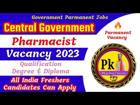 Pharmacist Vacancy 2023 || Central Government Pharmacist Vacancy || @PKPharmaClassesAIIMS Vacancy