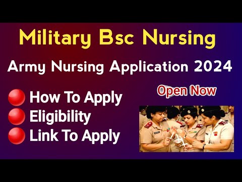 🔊 Military Bsc Nursing 2024 Application Open Now, How To Apply, Full Details 🔊