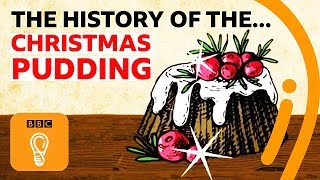 The curious history of Christmas pudding | Edible Histories | Episode 9  | BBC Ideas