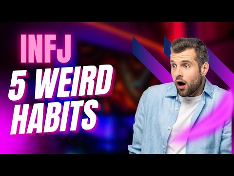 5 WEIRD Habits of INFJ’s — Rarest Personality Type In The World