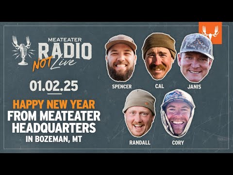 MeatEater Radio Live | 01.02.25