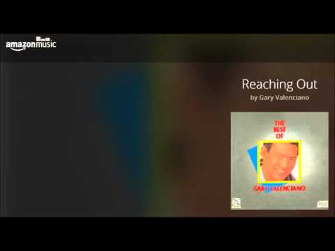 reaching out ~ gary valenciano (original version)