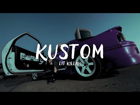 LIT killah - Kustom (Letra)