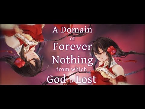 【连殇P ft. Yuezheng Ling】A Domain of Forever Nothing from which God is Lost 神走失的永无乡【English subs】