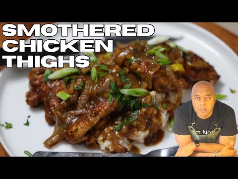 Easy, Delicious Smothered Chicken Thighs with Onion Gravy