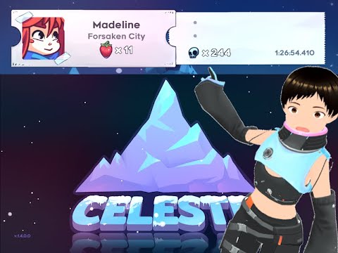 【CELESTE】 Making a return to the Forsaken City!