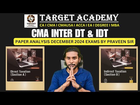 CMA Inter Paper-7 DT&IDT Paper Analysis DEC 2024 Exams  #CMAInter #CMAExams #CMAIndia #ca #exams